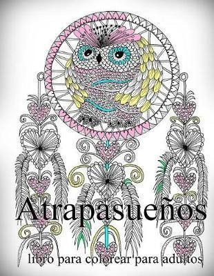 Atrapasue Os : Libro Para Colorear Para Adultos - The Art...