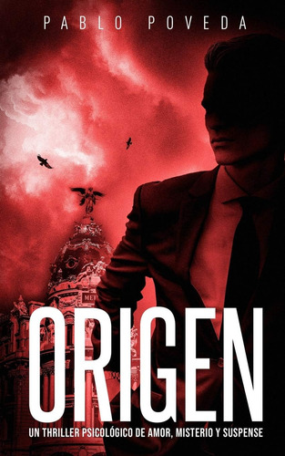 Libro: Origen: Un Thriller Psicológico De Amor, Misterio Y