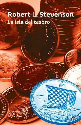 La Isla Del Tesoro - Loqueleo Roja, de Stevenson, Robert Louis. Editorial SANTILLANA, tapa blanda en español, 2018