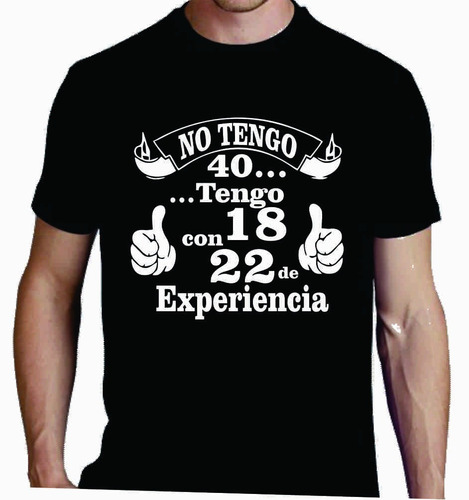 Remera Cumpleaños 40 Años 50 Años Regalo Aniversario