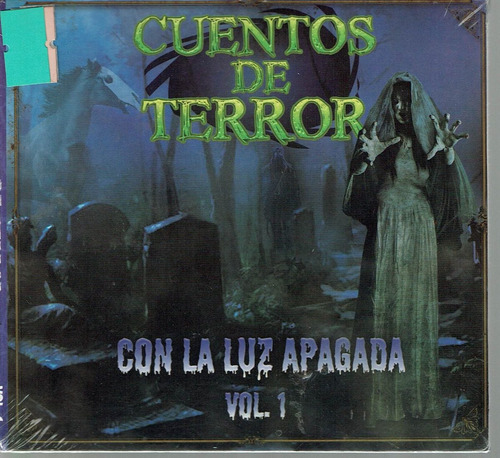 Cuentos De Terror Con La Luz Apagada Vol. 1