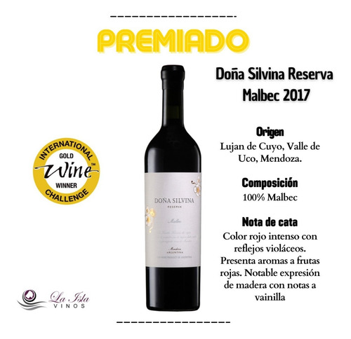 Imagen 2 de 10 de Vino Doña Silvina Reserva Malbec Cosecha 2017 Premiada