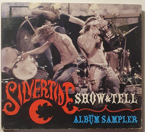 Cd Silvertide - Show And Tell - Album Sampler