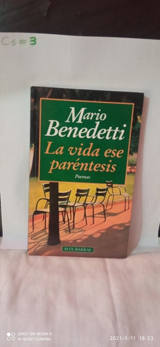 Libro La Vida Ese Paréntesis. Mario Benedetti