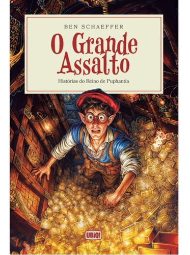 O Grande Assalto, De Schaeffer, Ben. Editorial Ubiq! Editora, Capa Mole, Edição 2024-10-22 00:00:00 Em Português