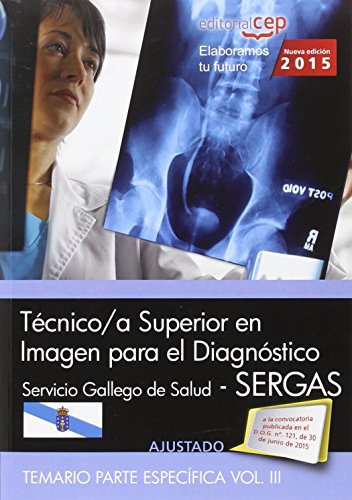 Tecnico-a Superior En Imagen Para El Diagnostico Servicio Ga