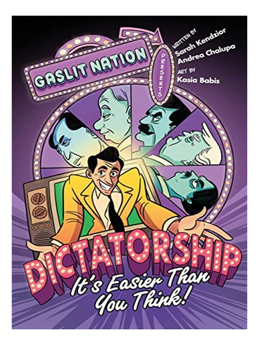 Dictatorship: It's Easier Than You Think! - Andrea Cha. Eb19