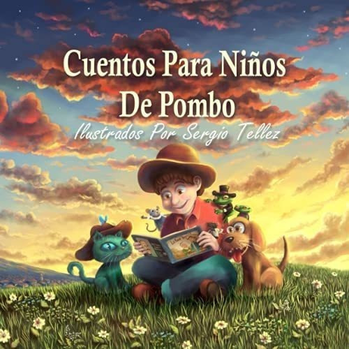 Cuentos Para Niños De Pombo Ilustrados Por Sergio., De Pombo, Raf. Editorial Independently Published En Español