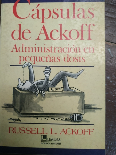 Imagen 1 de 1 de Capsulas De Ackoff - Russell Ackoff. Limusa Editores