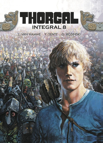 Libro: Thorgal. Integral 08. Van Hamme, J./rosinski, G.. Nor