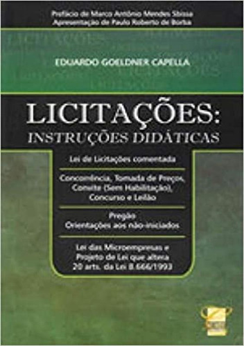 Licitacoes Instrucoes Didaticas, De Capella. Editora Conceito Juridico, Capa Mole Em Português