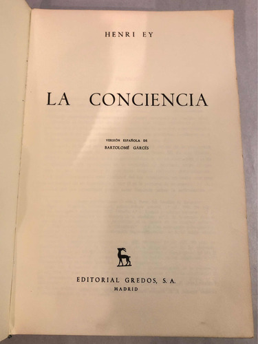 La Conciencia = Henri Ey | Editorial Gredos