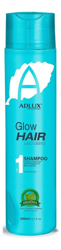 Shampoo Glow Hair Hidratação Intensiva 300ml Adlux