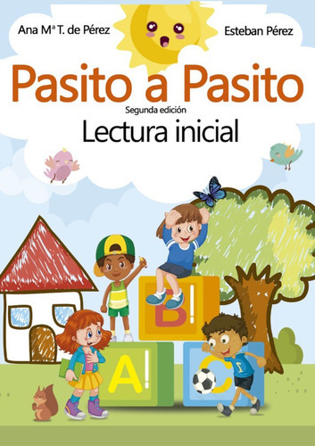 Pasito A Pasito Lectura Inicial, De Ana María Torreiro De Pèrez Y Esteban Perez Poza. Editorial Grupo J3v, Tapa Blanda En Español, 1985