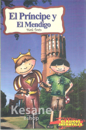 Cuentos Infantiles El Príncipe Y El Mendigo Libro Niños