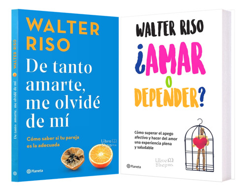Walter Riso De Tanto Amarte Me Olvidé + Amar O Depender