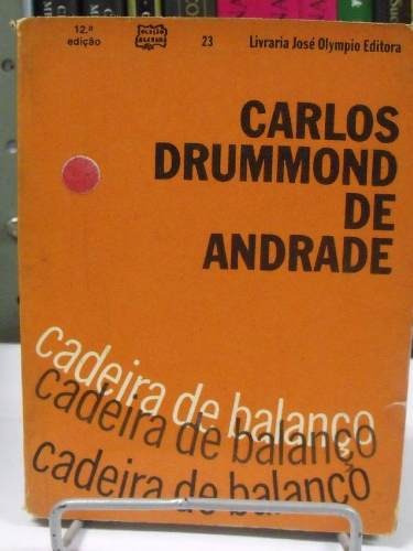 Livro Cadeira De Balanço  Carlos Drummond De Andrade