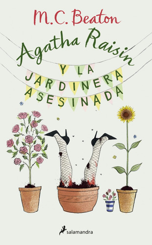 Agatha Raisin Y La Jardinera Asesinada (m. C. Beaton) 