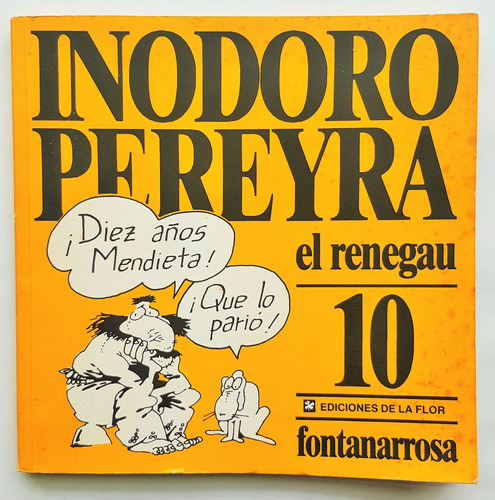 Inodoro Pereyra El Renegau 10 Fontanarrosa 