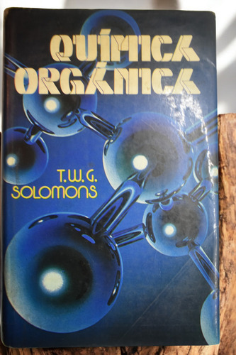 Química Orgánica T. W. Graham Solomons C263 (Usado)
