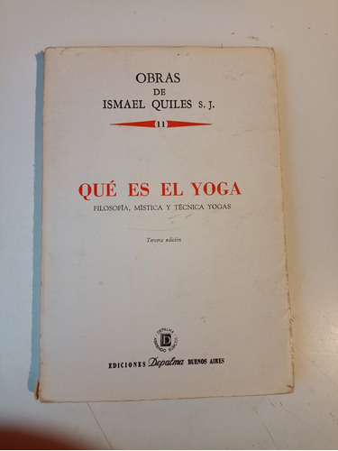 Qué Es El Yoga Ismael Quiles