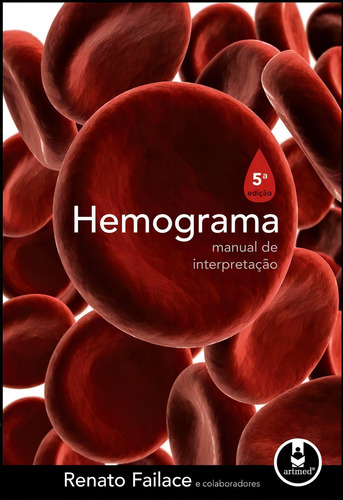 Livro Hemograma: Manual De Interpretação 5ª Edição