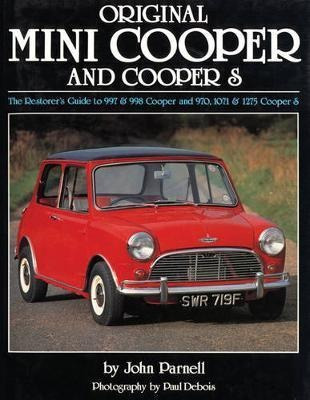 Original Mini Cooper  The Restorers Guide To 997 And Aqwe