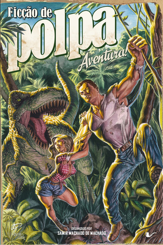 Ficção de polpa: aventura!, de Mattos, Bruno. Editorial Não Editora, capa mole em português, 2012
