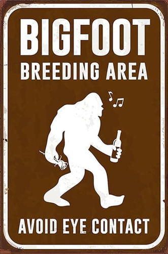 Bigfoot Humor Zona De Cría, Evitar El Contacto Con Los...