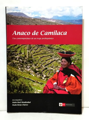 Anaco De Camilaca Uso Contemporáneo De Un Traje Prehispánico