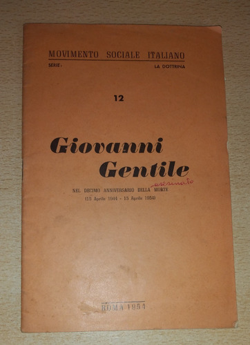 Movimiento Sociale Italiano Giovanni Gentile Año 1954 