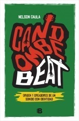 Candombe Beat. Nelson Caula