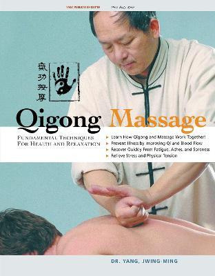 Libro Qigong Massage : Fundamental Techniques For Health ...