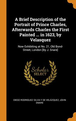 Libro A Brief Description Of The Portrait Of Prince Charl...