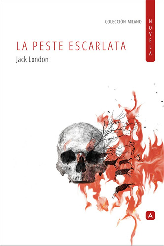 La Peste Escarlata De Aliar 2015 Ediciones, S.l.