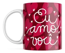 Comprar Caneca Porcelana Eu Amo Você Love Vermelho Dia Dos Namorados