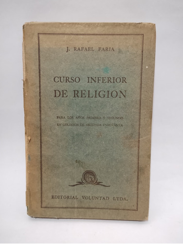 Curso Inferior De Religión J Rafael Faria 
