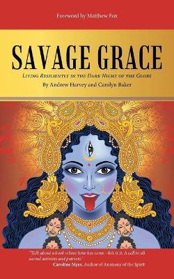 Libro Savage Grace : Living Resiliently In The Dark Night...