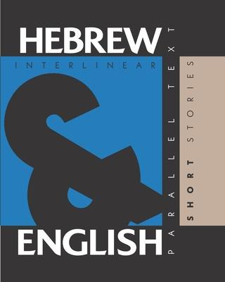 Libro Hebrew Short Stories : Dual Language Hebrew-english...