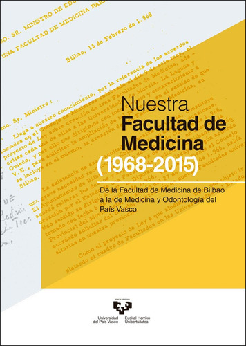 Libro Nuestra Facultad De Medicina (1968-2015). De La Fac...