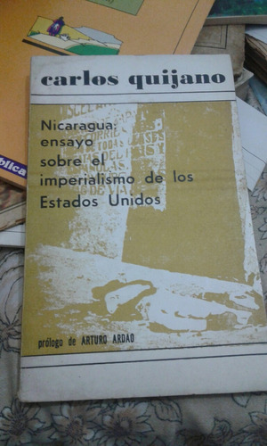 Nicaragua Ensayo Sobre El Imperialismo De Los Ee Uu Quijano