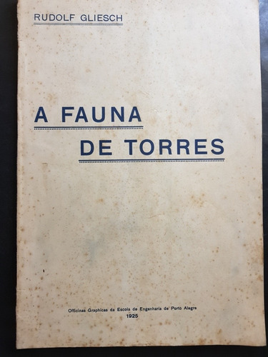 A Fauna De Torres. Rudolf Gliesch. 51n 004