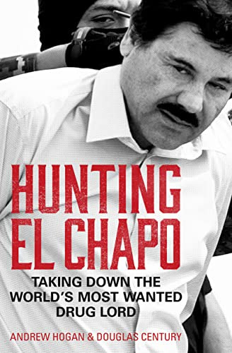 Libro Hunting El Chapo De Hogan & Century