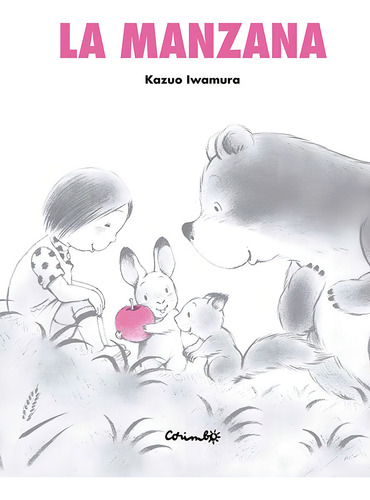 La Manzana / Pd.: No, De Iwamura, Kazuo. Serie No, Vol. No. Editorial Oceano / Corimbo, Tapa Dura, Edición #01 En Español, 2022