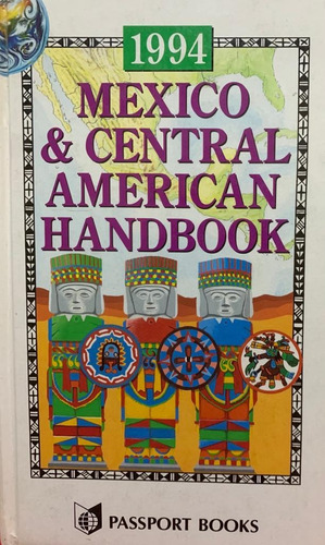 México & Central American Handbook