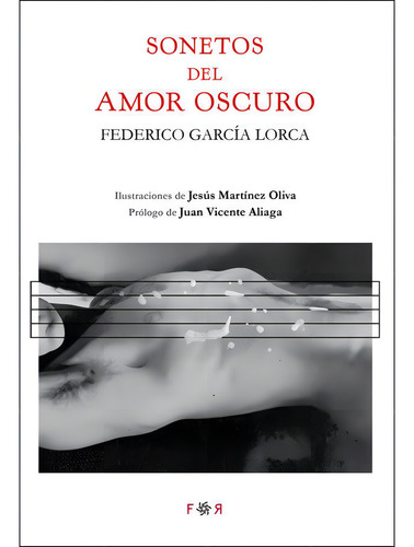 Sonetos Del Amor Oscuro, De García Lorca, Federico. Editorial Flores Raras, Tapa Blanda En Español