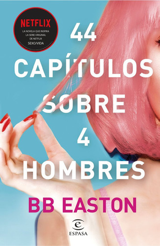 44 Capãâtulos Sobre 4 Hombres, De Bb Easton. Editorial Espasa, Tapa Blanda En Español