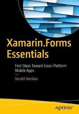 Xamarin.forms Essentials - Gerald Versluis