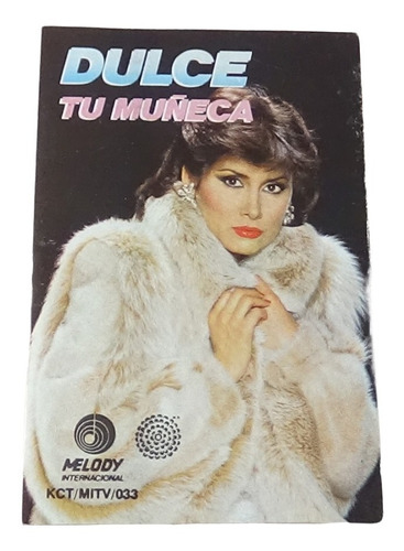 Dulce Tu Muñeca Tape Cassette 1984 Melody