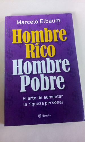 Hombre Rico Hombre Pobre Marcelo Elbaum